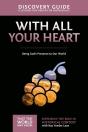 With All Your Heart Discovery Guide - Preview