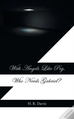 Capa do artigo With Angels Like Peg, Who Needs Gabriel?