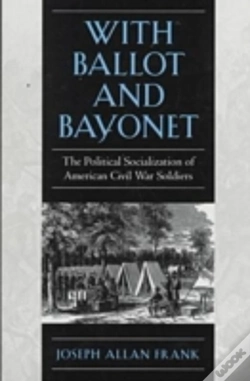 Capa do artigo With Ballot And Bayonet
