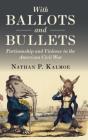 With Ballots And Bullets - Preview