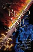 With Blood And Ash