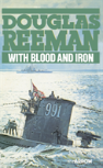 With Blood And Iron