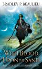 With Blood Upon The Sand - Preview