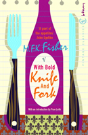 With Bold Knife And Fork - Preview