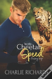 With Cheetah Speed