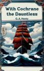 With Cochrane The Dauntless - Preview