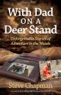 With Dad On A Deer Stand - Preview