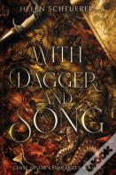 With Dagger And Song