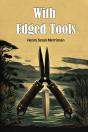 With Edged Tools (Edition2024) - Preview