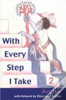 With Every Step I Take 2