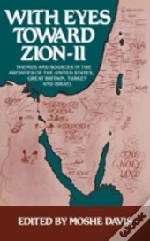 With Eyes Toward Zion Ii Themes & Soirces