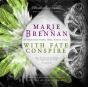 With Fate Conspire - Preview