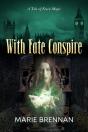 With Fate Conspire - Preview