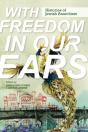 With Freedom In Our Ears - Preview