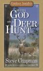 With God On A Deer Hunt - Preview