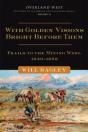 With Golden Visions Bright Before Them - Preview