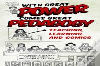 With Great Power Comes Great Pedagogy