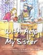 With Help From My Sister - Preview