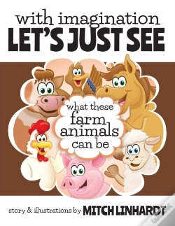 Capa do artigo With Imagination Let'S Just See What These Farm Animals Can Be