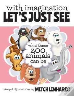 Capa do artigo With Imagination Let'S Just See What These Zoo Animals Can Be