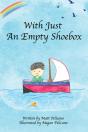 With Just An Empty Shoebox - Preview