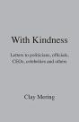 With Kindness: Letters To Politicians, O - Preview