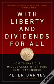 Capa do artigo With Liberty And Dividends For All