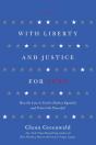With Liberty And Justice For Some - Preview