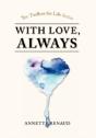 ''With Love, Always'' - Preview