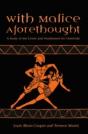 With Malice Aforethought - Preview