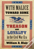 With Malice Toward Some