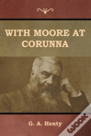 With Moore At Corunna
