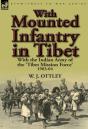 With Mounted Infantry In Tibet - Preview