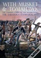 With Musket And Tomahawk, Vol. I