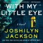 With My Little Eye - Preview