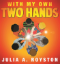 With My Own Two Hands - Preview