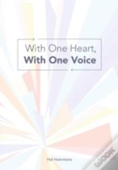 With One Heart, With One Voice