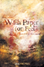 With Paper For Feet - Preview