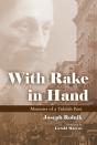 With Rake In Hand - Preview