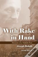 With Rake In Hand
