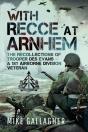 With Recce At Arnhem - Preview