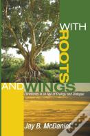 With Roots And Wings