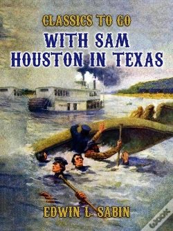 Capa do artigo With Sam Houston In Texas