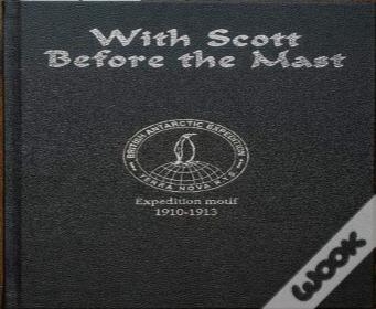With Scott Before The Mast (Special Limited Edition)