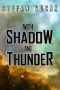 With Shadow And Thunder - Preview