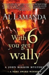 With Six You Get Wally