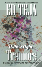 With Slight Tremors