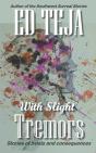 With Slight Tremors - Preview