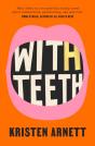 With Teeth - Preview