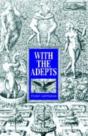 With The Adepts - Preview